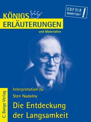 cover image of Die Entdeckung der Langsamkeit von Sten Nadolny. Textanalyse und Interpretation.